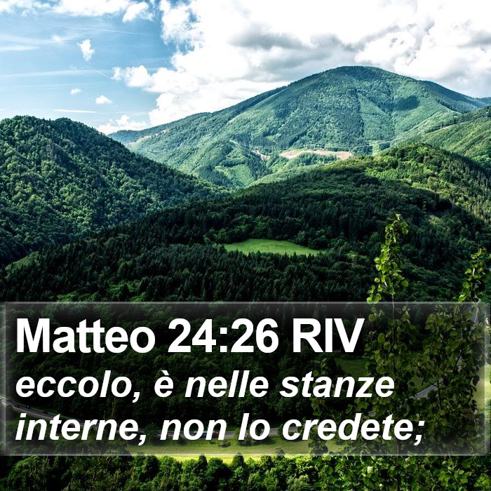 Matteo 24:26 RIV Bible Study