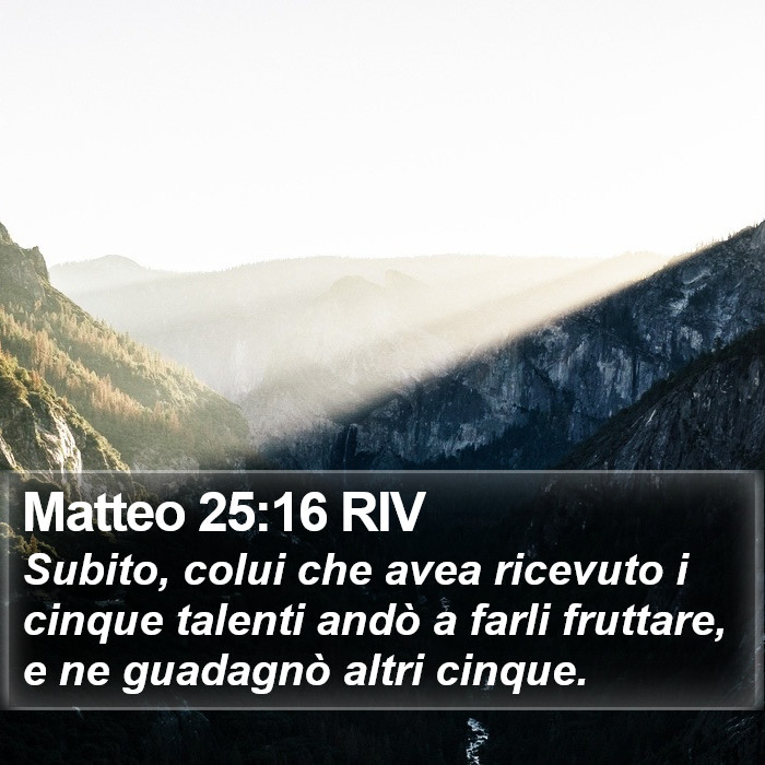 Matteo 25:16 RIV Bible Study