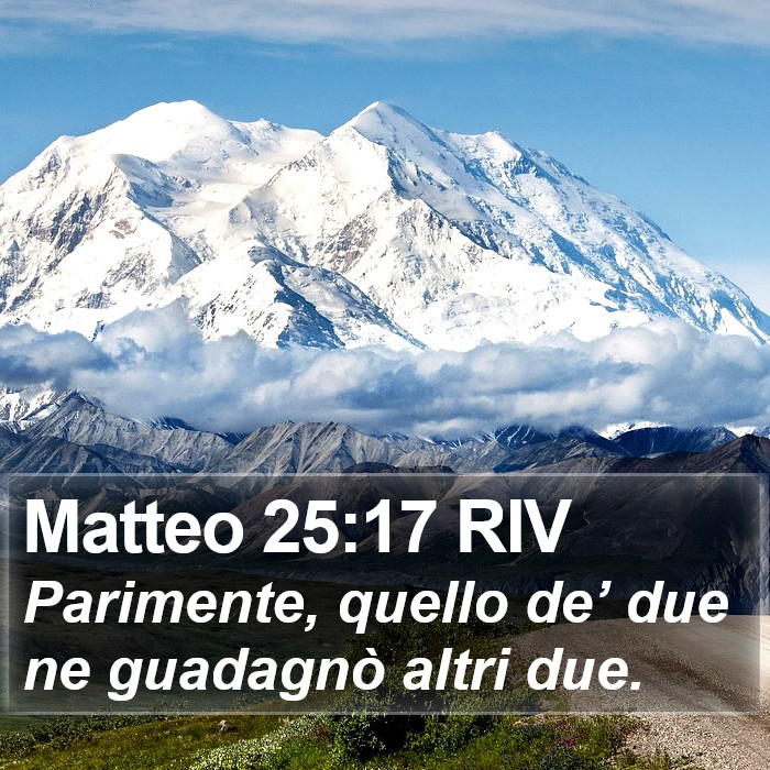 Matteo 25:17 RIV Bible Study