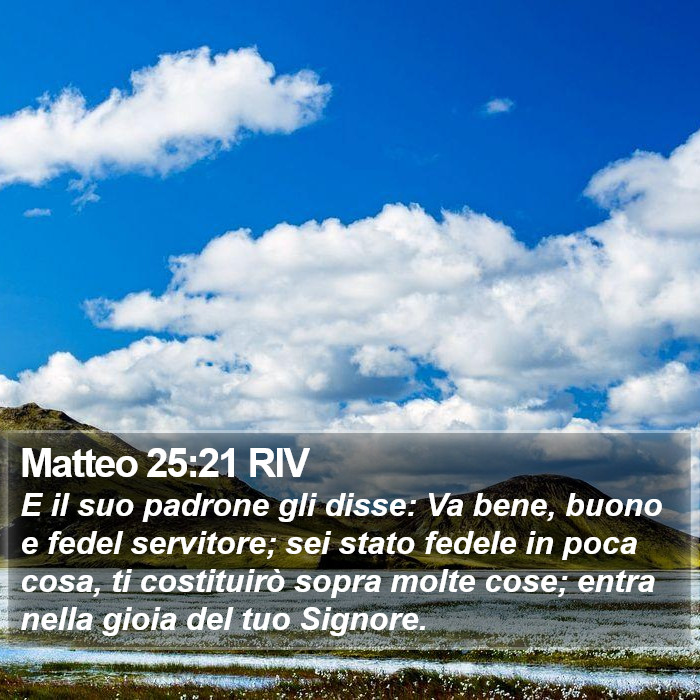 Matteo 25:21 RIV Bible Study