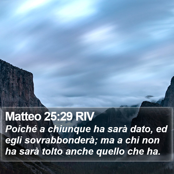 Matteo 25:29 RIV Bible Study