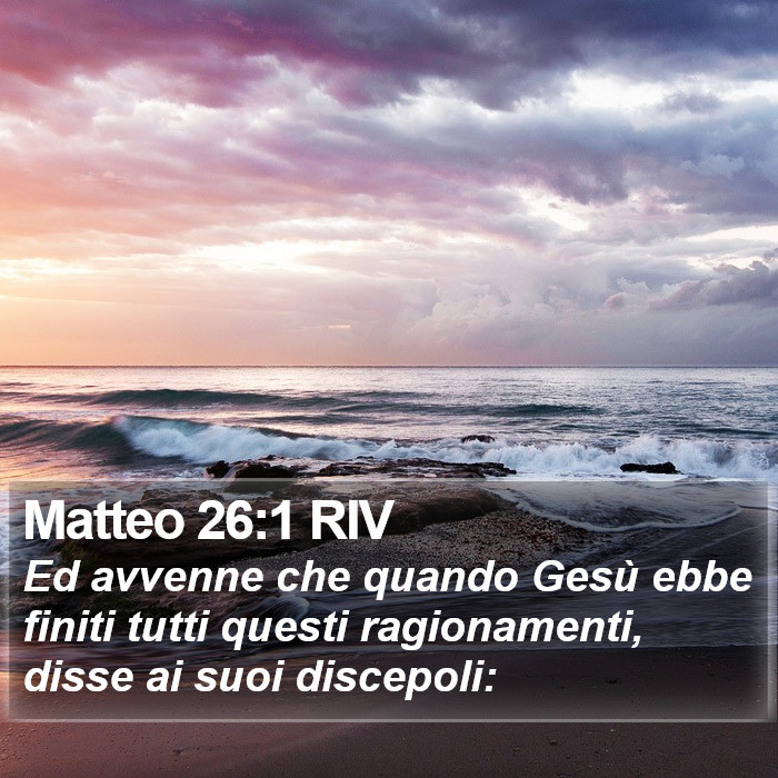 Matteo 26:1 RIV Bible Study