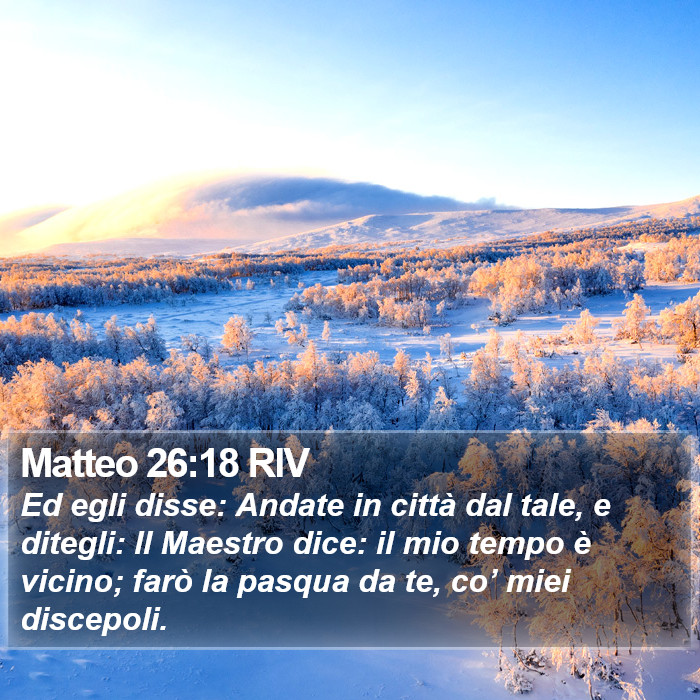Matteo 26:18 RIV Bible Study