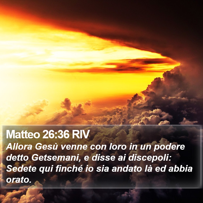 Matteo 26:36 RIV Bible Study