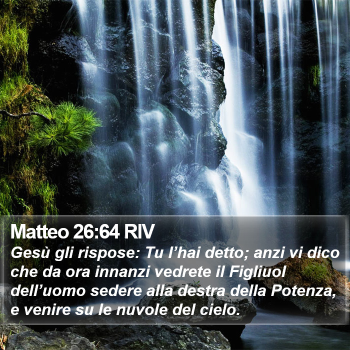 Matteo 26:64 RIV Bible Study