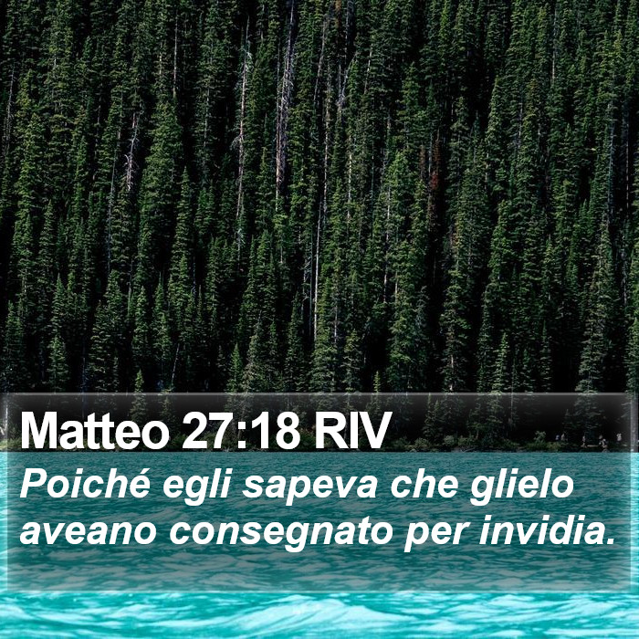 Matteo 27:18 RIV Bible Study