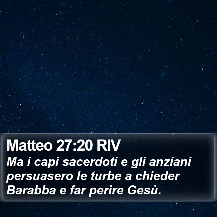 Matteo 27:20 RIV Bible Study