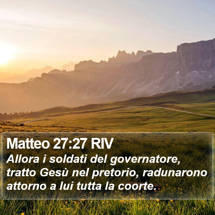 Matteo 27:27 RIV Bible Study