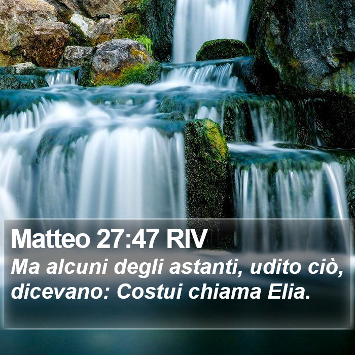 Matteo 27:47 RIV Bible Study