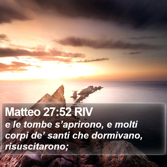 Matteo 27:52 RIV Bible Study