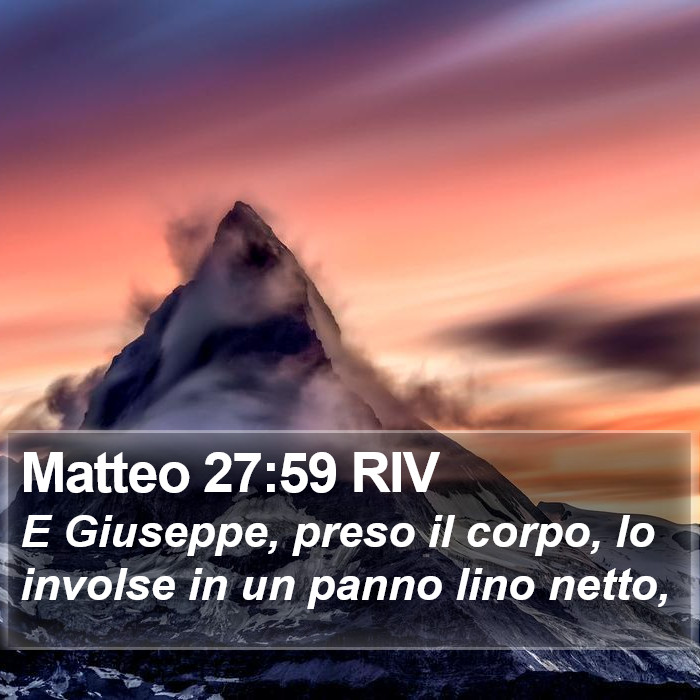 Matteo 27:59 RIV Bible Study