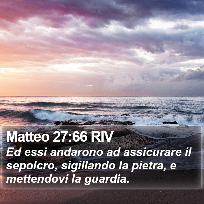 Matteo 27:66 RIV Bible Study