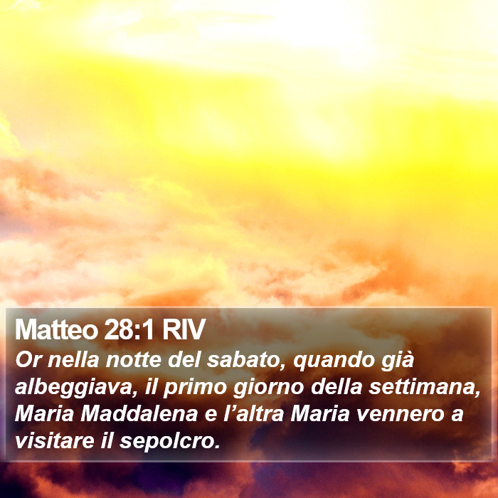 Matteo 28:1 RIV Bible Study