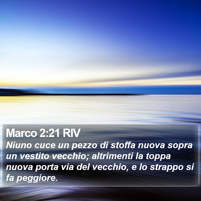 Marco 2:21 RIV Bible Study