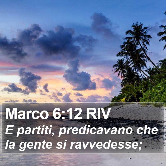 Marco 6:12 RIV Bible Study