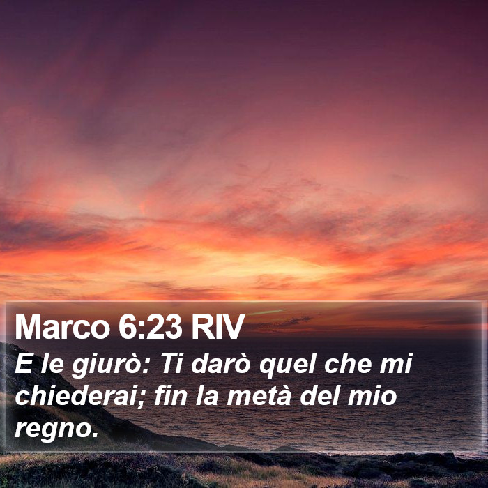 Marco 6:23 RIV Bible Study