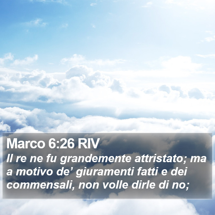 Marco 6:26 RIV Bible Study