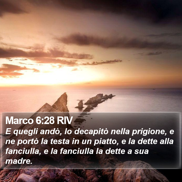 Marco 6:28 RIV Bible Study