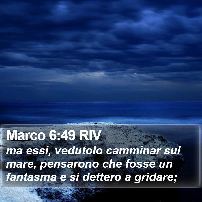 Marco 6:49 RIV Bible Study