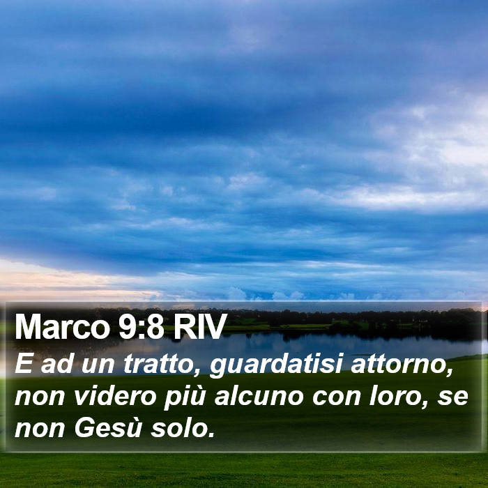 Marco 9:8 RIV Bible Study