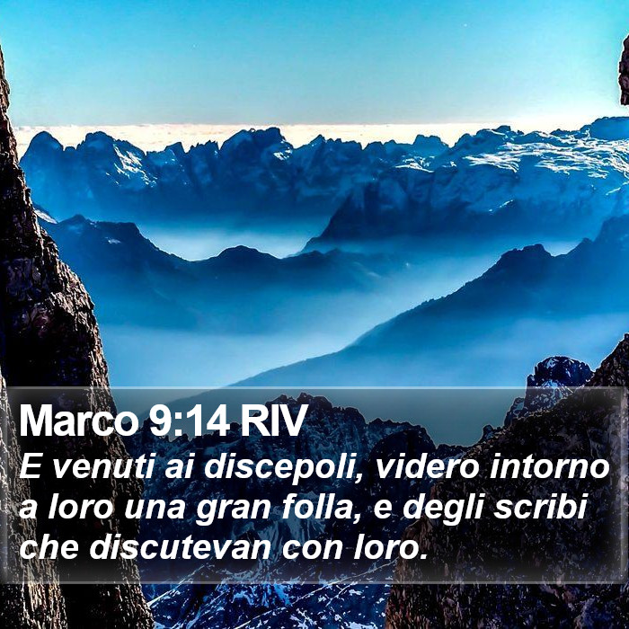 Marco 9:14 RIV Bible Study