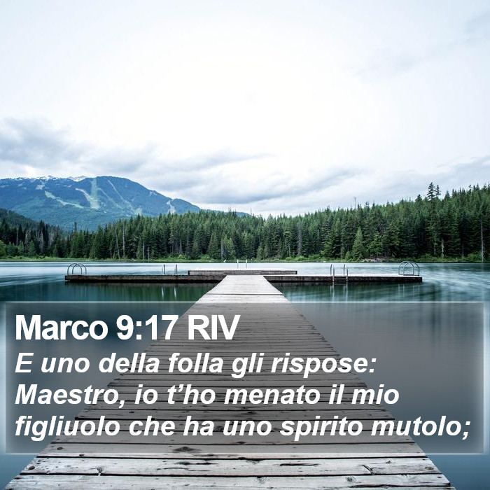 Marco 9:17 RIV Bible Study