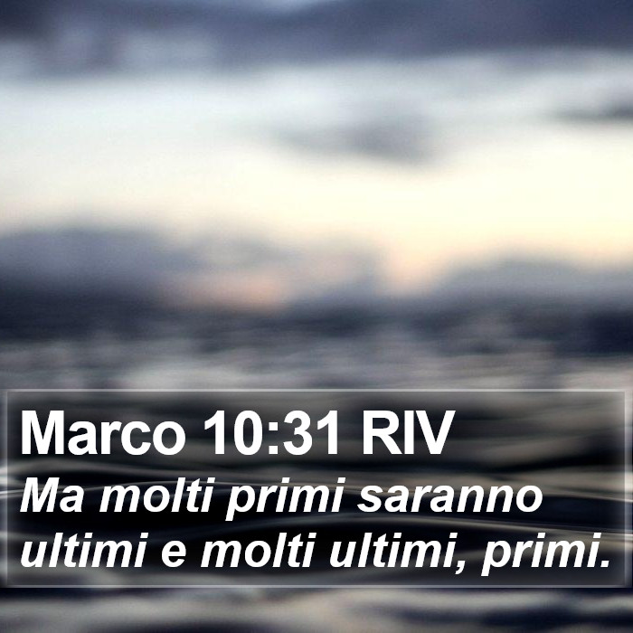 Marco 10:31 RIV Bible Study