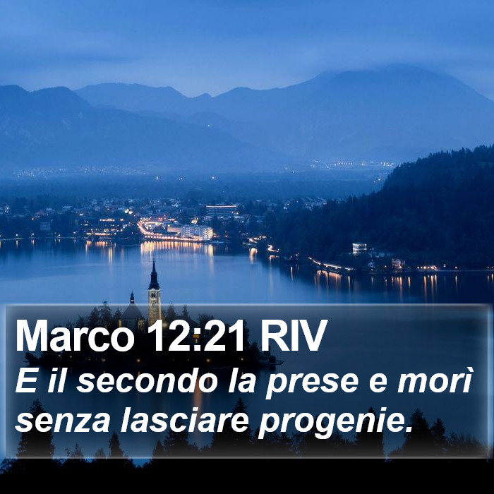 Marco 12:21 RIV Bible Study