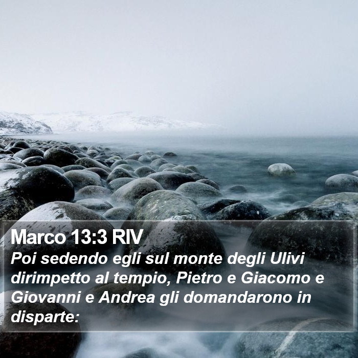 Marco 13:3 RIV Bible Study