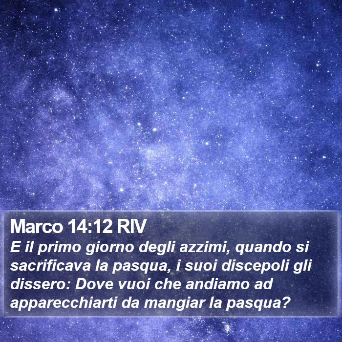 Marco 14:12 RIV Bible Study