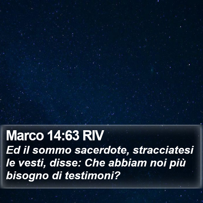 Marco 14:63 RIV Bible Study