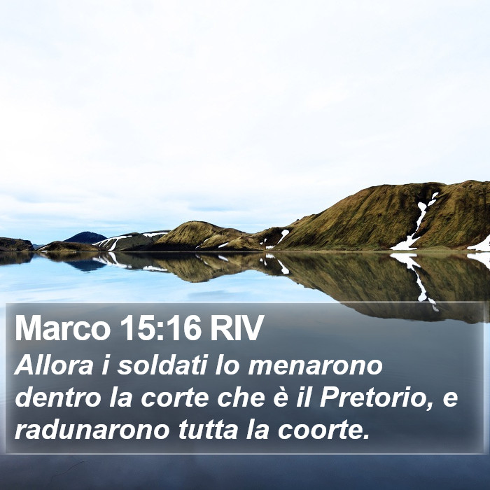 Marco 15:16 RIV Bible Study