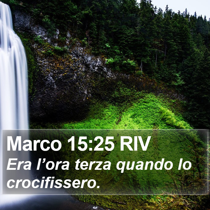 Marco 15:25 RIV Bible Study