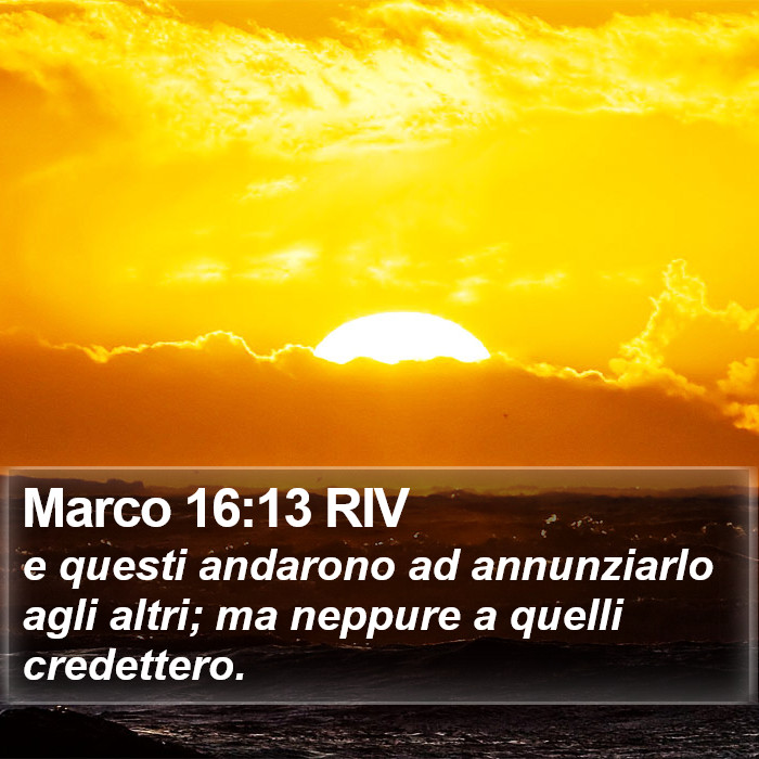 Marco 16:13 RIV Bible Study
