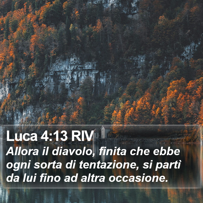 Luca 4:13 RIV Bible Study