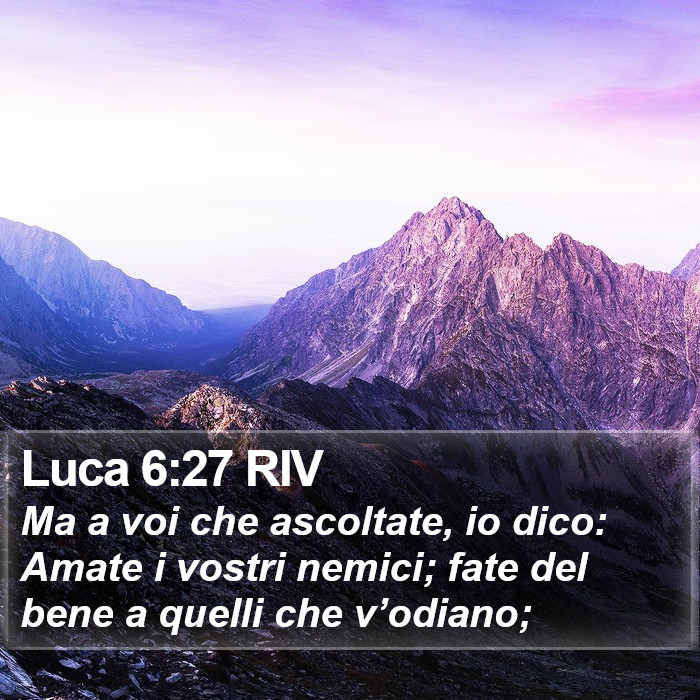 Luca 6:27 RIV Bible Study