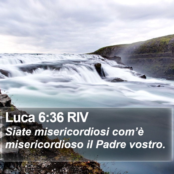 Luca 6:36 RIV Bible Study