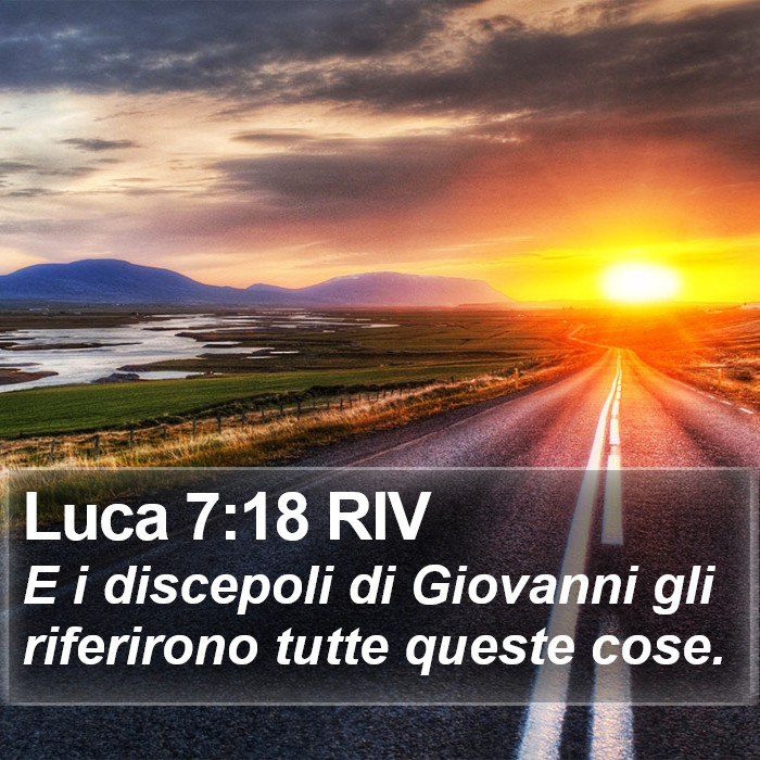 Luca 7:18 RIV Bible Study