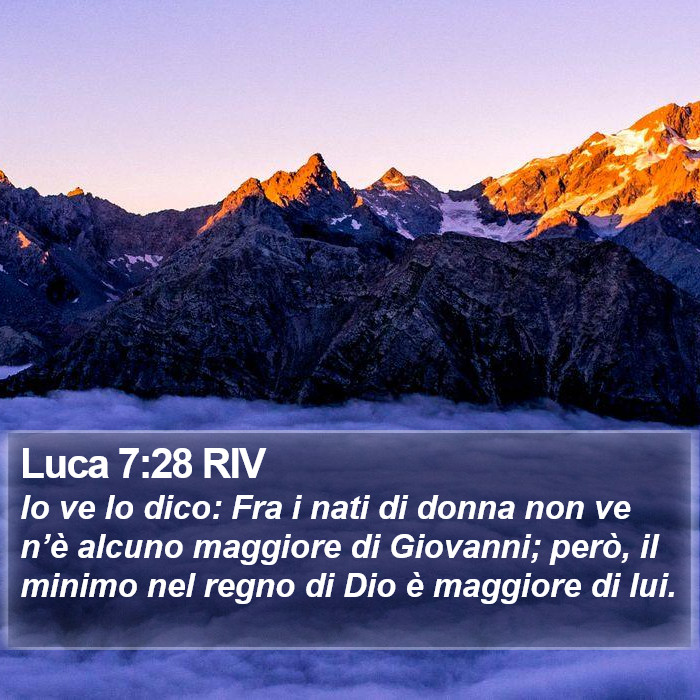 Luca 7:28 RIV Bible Study