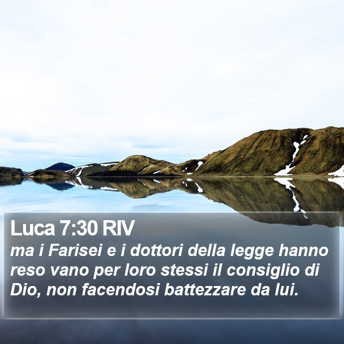 Luca 7:30 RIV Bible Study