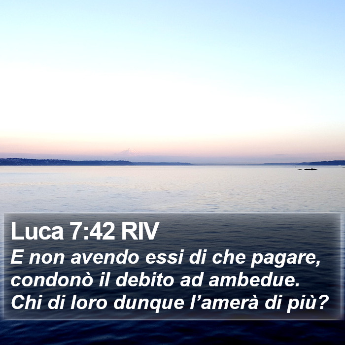 Luca 7:42 RIV Bible Study