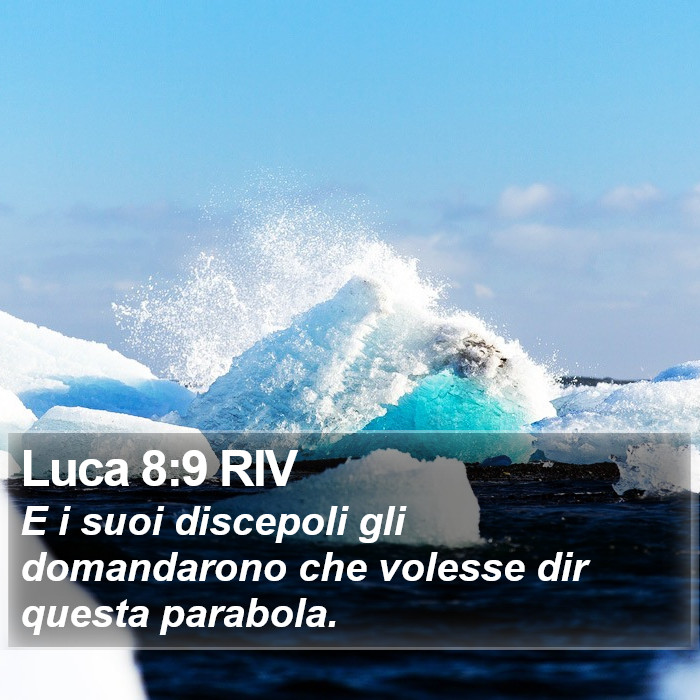 Luca 8:9 RIV Bible Study