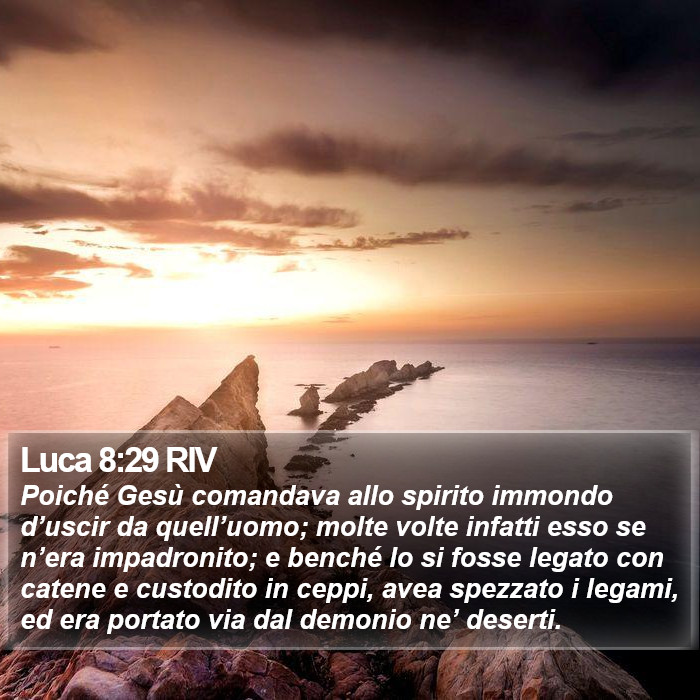 Luca 8:29 RIV Bible Study