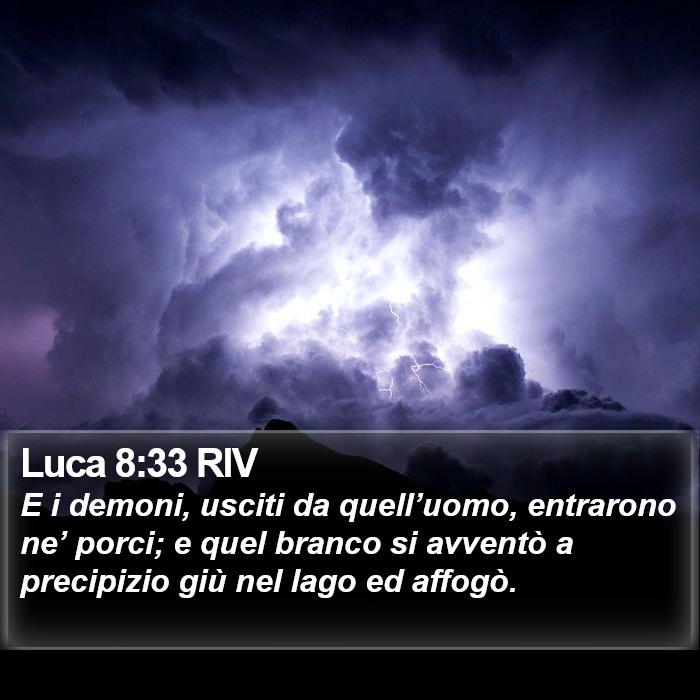 Luca 8:33 RIV Bible Study
