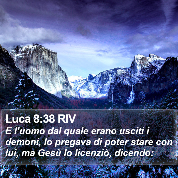 Luca 8:38 RIV Bible Study