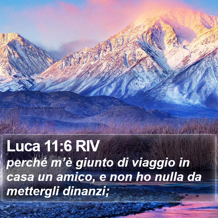 Luca 11:6 RIV Bible Study