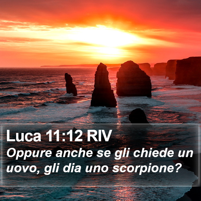 Luca 11:12 RIV Bible Study