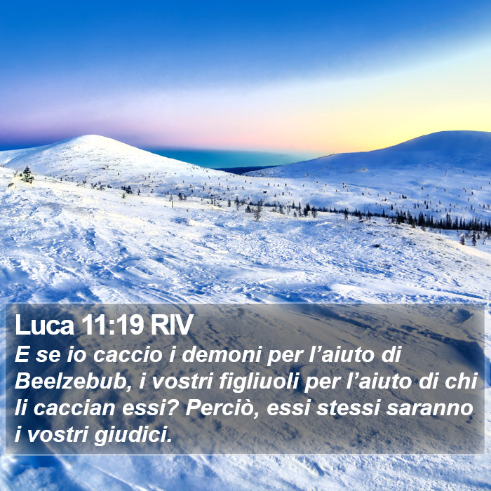 Luca 11:19 RIV Bible Study