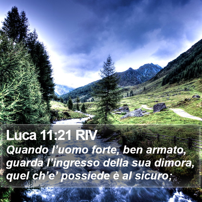 Luca 11:21 RIV Bible Study