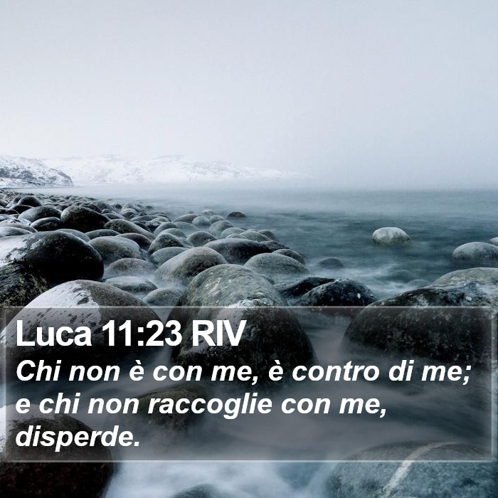 Luca 11:23 RIV Bible Study